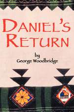 Daniel's Return