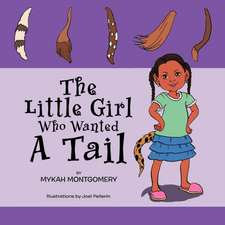 The Little Girl Who Wanted a Tail