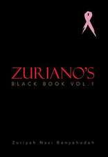 Zuriano's Black Book Vol.1