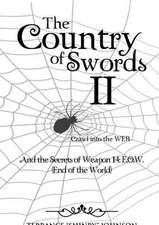 The Country of Swords II