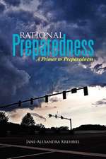 Rational Preparedness