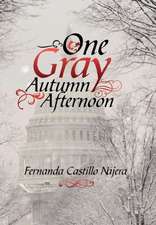 One Gray Autumn Afternoon