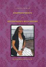 Challenging Your Disappointments