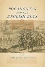 Pocahontas and the English Boys – Caught between Cultures in Early Virginia