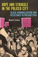 Hope and Struggle in the Policed City – Black Criminalization and Resistance in Philadelphia