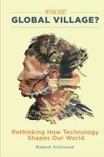 Whose Global Village?