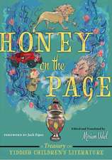 Honey on the Page – A Treasury of Yiddish Children`s Literature