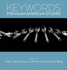 Keywords for Asian American Studies