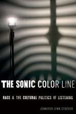 The Sonic Color Line – Race and the Cultural Politics of Listening