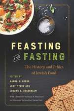 Feasting and Fasting – The History and Ethics of Jewish Food