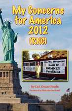 My Concerns for America 2012 (Rnc)