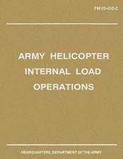 Army Helicopter Internal Load Operations (FM 55-450-2)