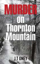 Murder on Thornton Mountain