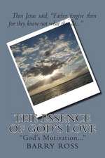 The Essence of God's Love