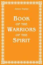 Book of the Warriors of the Spirit