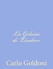 La Gelosia Di Lindoro