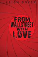 From Wall Street with Love