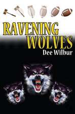 Ravening Wolves