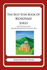 The Best Ever Book of Kosovan Jokes