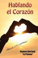 Hablando El Corazon