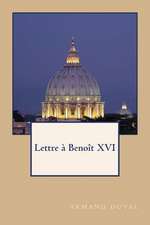 Lettre a Benoit XVI