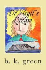 Dr Virgil's Dream