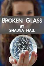 Broken Glass