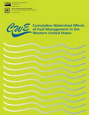 Cumulative Watershed Effects of Fuel Management in the Western United States