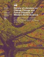 Review of Literature on Climate Change and Forest Diseases of Western North America