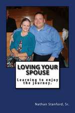 Loving Your Spouse