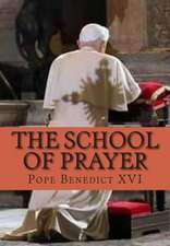 The School of Prayer