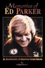 Memories of Ed Parker