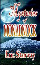 Mysteries of Monadnock