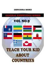 Teach Your Kids about Countries [Vol9]