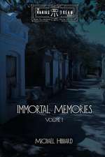 Immortal Memories