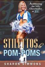 Stilettos to POM-Poms