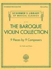 The Baroque Violin Collection - 9 Pieces by 9 Composers