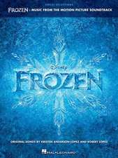 Frozen - Vocal Selections: Music from the Motion Picture Soundtrack Voice with Piano Accompaniment