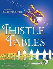 Thistle Fables