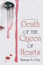 Death of the Queen of Hearts