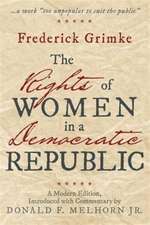 The Rights of Women in a Democratic Republic