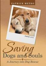 Saving Dogs and Souls