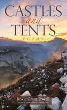 Castles and Tents