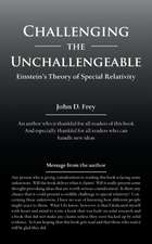 Challenging the Unchallengeable