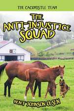 The Anti-Injustice Squad