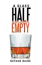 A Glass Half-Empty