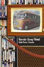 Border Song Hotel