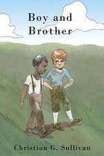 Boy and Brother