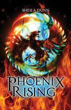 Phoenix Rising