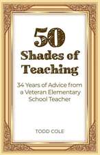 50 Shades of Teaching